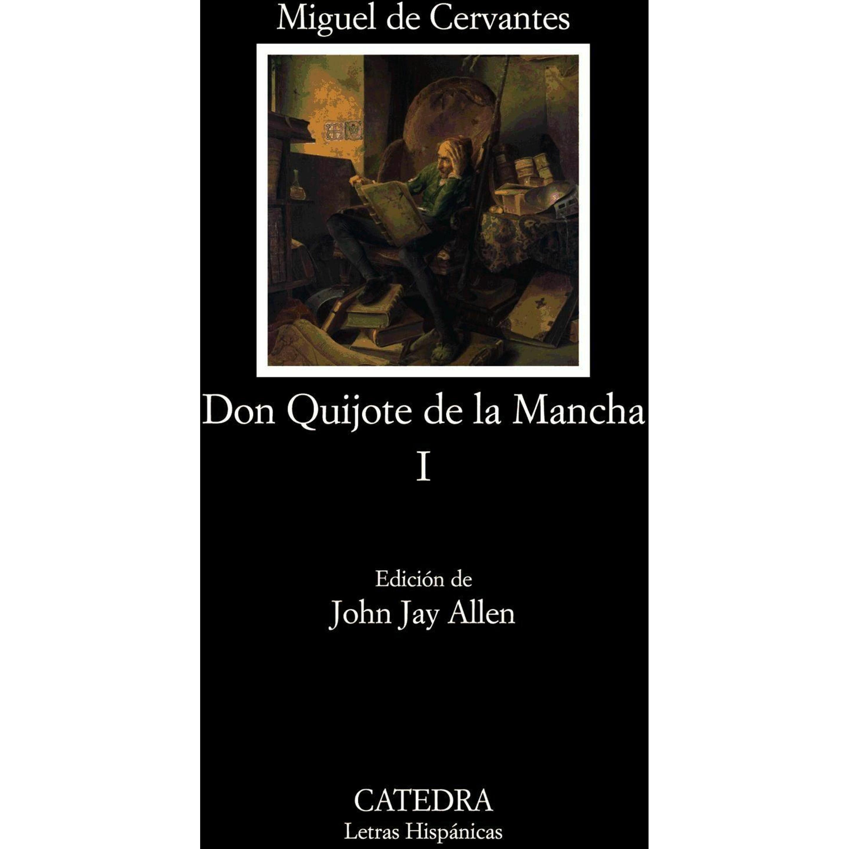 El Ingenioso Hidalgo Don Quijote de la Mancha 1, Belletristik von G. Roux, John Jay Allen, Miguel de Cervantes Saavedra