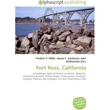 Fort Ross, California, Fachbücher von Agnes F. Vandome, Frederic P. Miller, John McBrewster