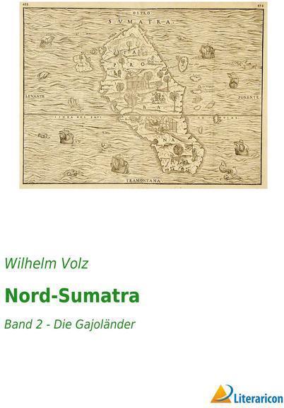 Produktbild Nord-Sumatra (Deutsch, Wilhelm Volz, 2015)
