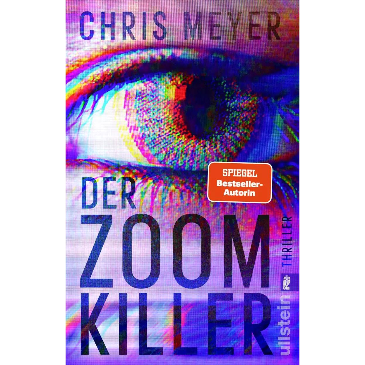 Der Zoom-Killer (Tom-Bachmann-Serie 2), Belletristik von Chris Meyer