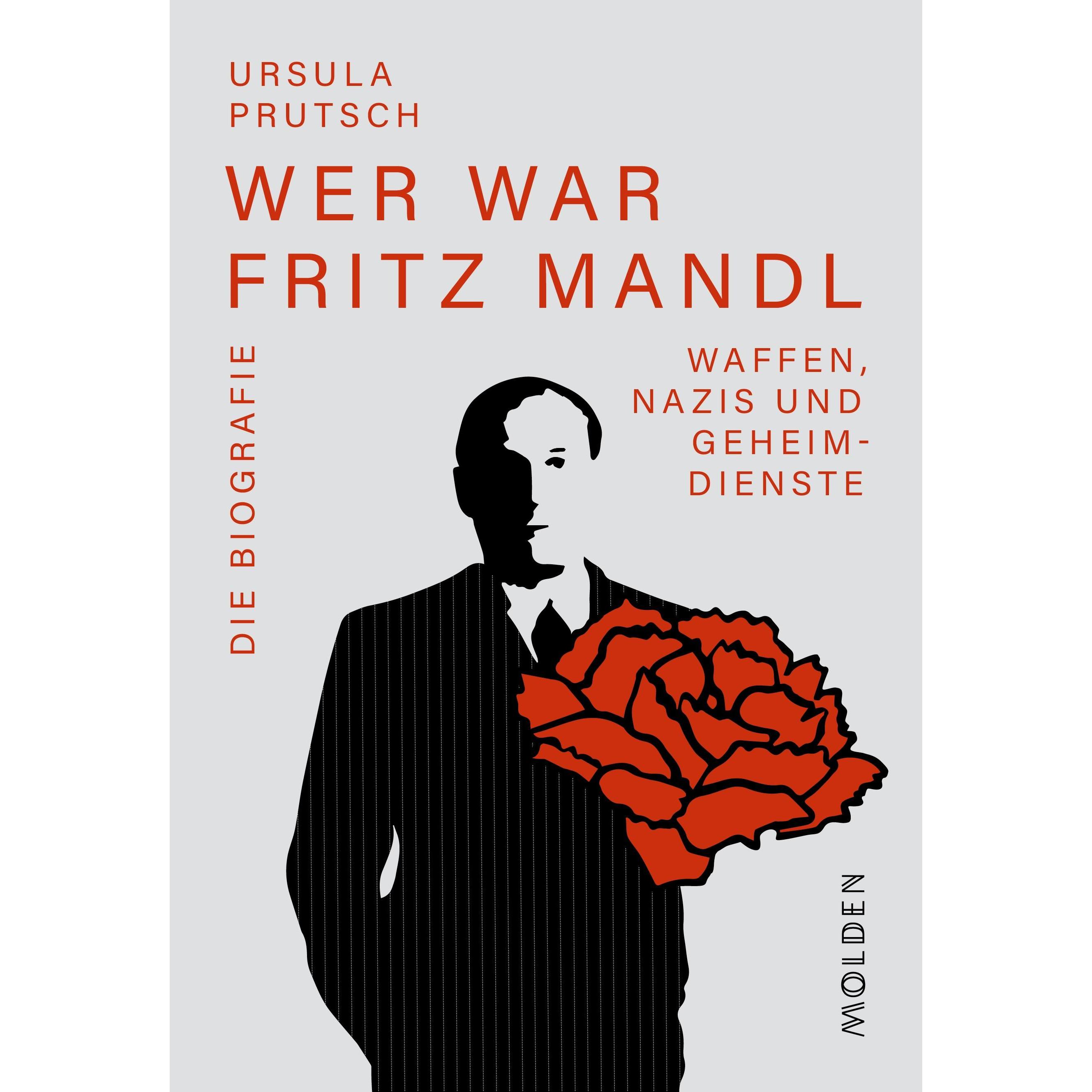 Wer war Fritz Mandl, Sachbücher von Ursula Prutsch
