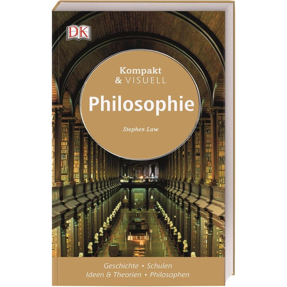 Kompakt & Visuell Philosophie, Fachbücher von Stephen Law