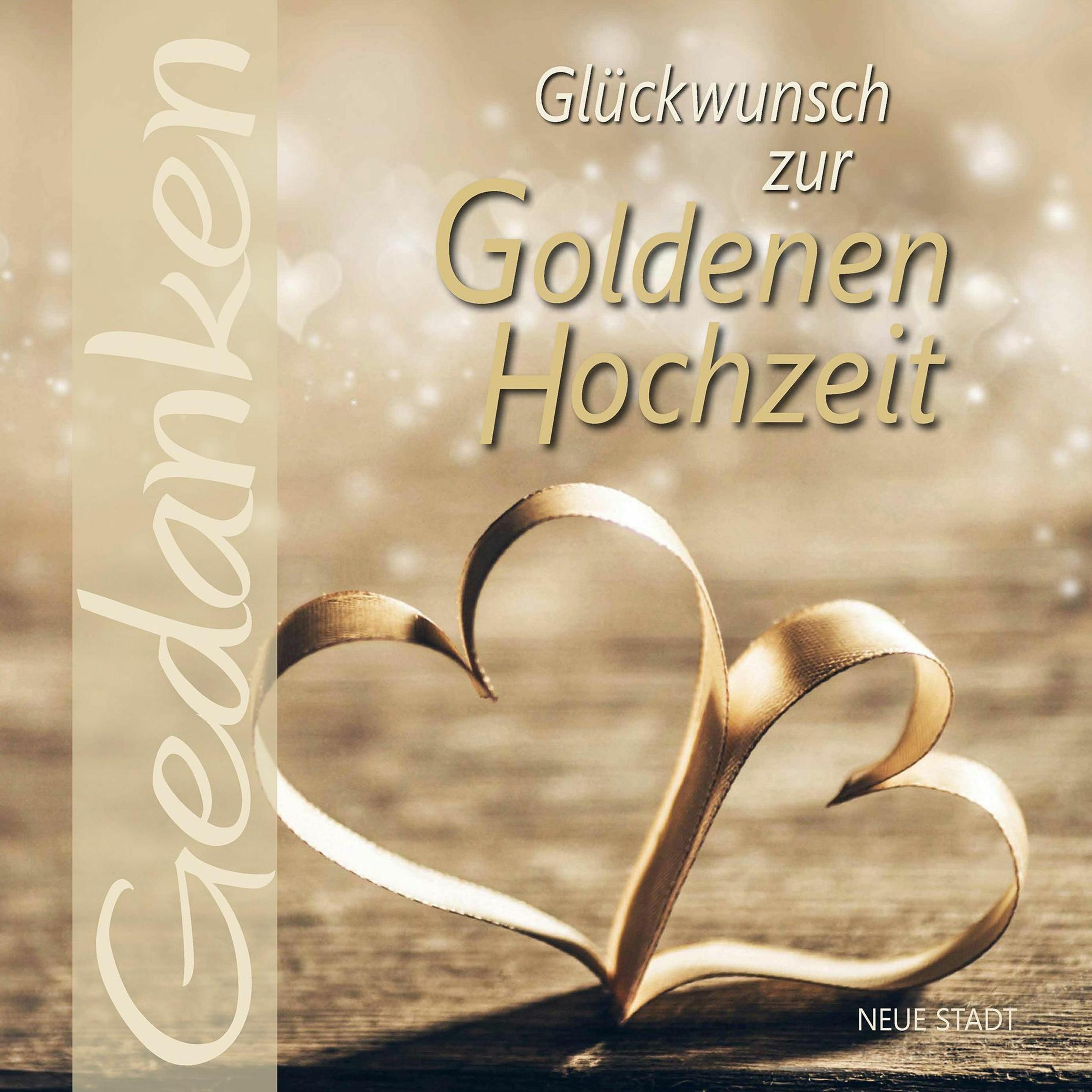 Glckwunsch zur Goldenen Hochzeit, Belletristik von Stephan Schaefer