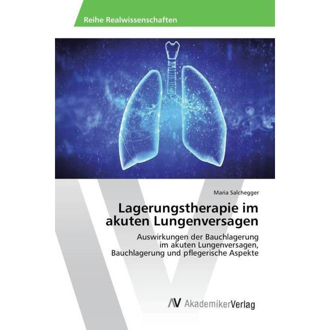 Lagerungstherapie im akuten Lungenversagen, Fachbücher