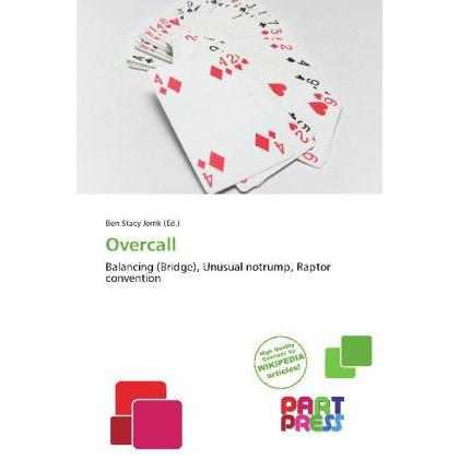 Overcall, Ratgeber von Ben Stacy Jerrik