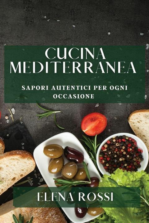 Produktbild Cucina Mediterranea (Italienisch, Elena Rossi, 2023)