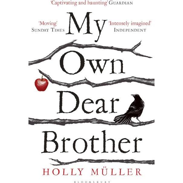 My Own Dear Brother, Belletristik von Holly Müller