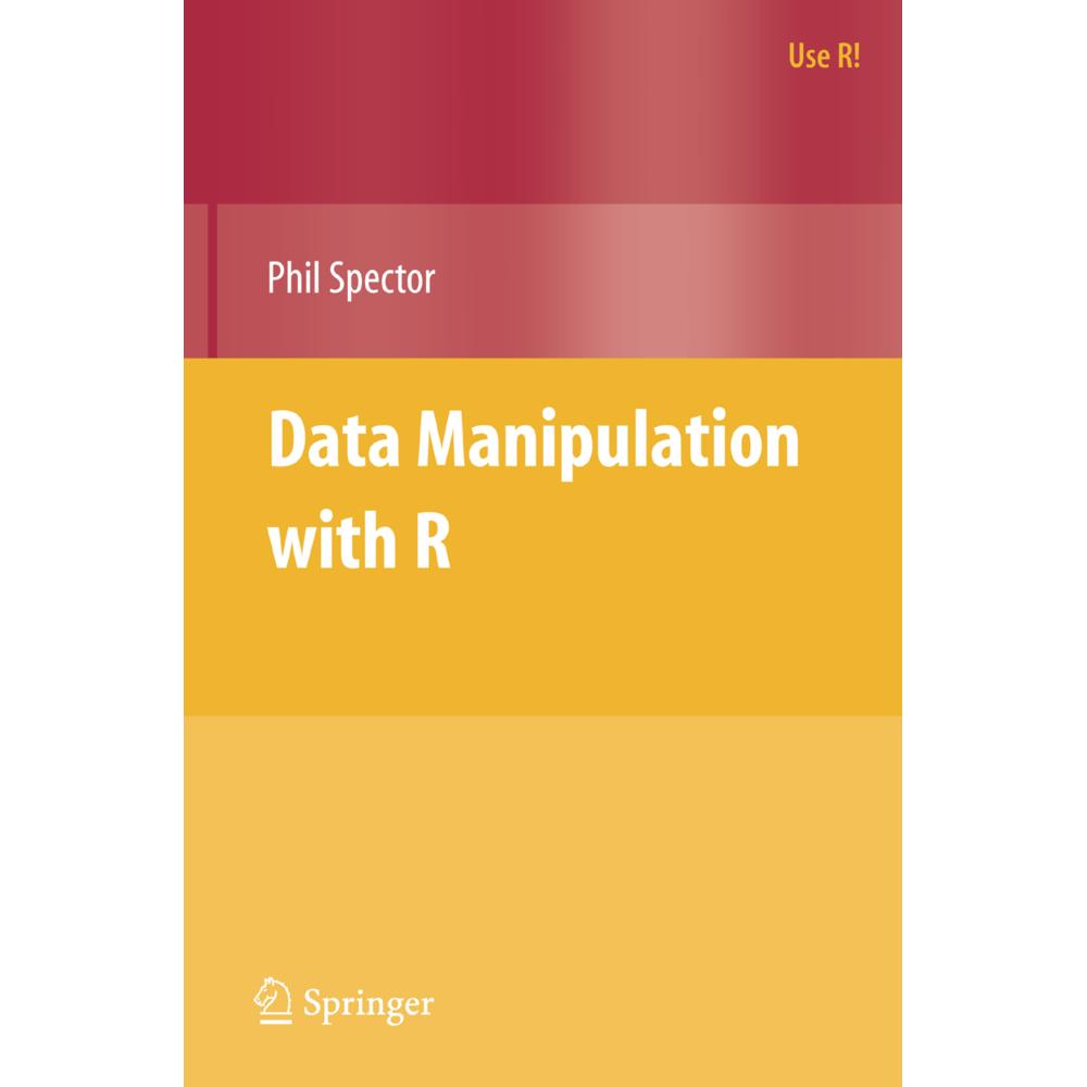 Data Manipulation with R, Fachbücher von Phil Spector