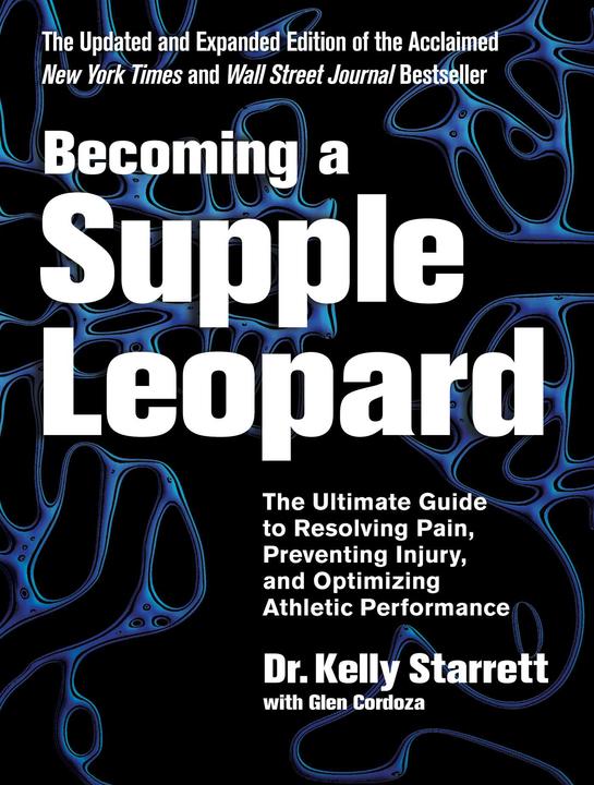 Image du produit Becoming a Supple Leopard 2nd Edition (Anglais, Glen Cordoza, Kelly Starrett, 2015)