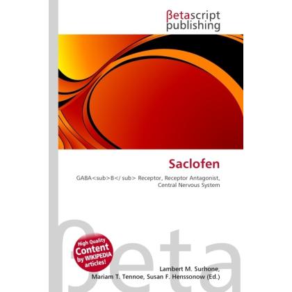 Saclofen, Fachbücher von Lambert M. Surhone, Miriam T. Timpledon, Susan F. Marseken