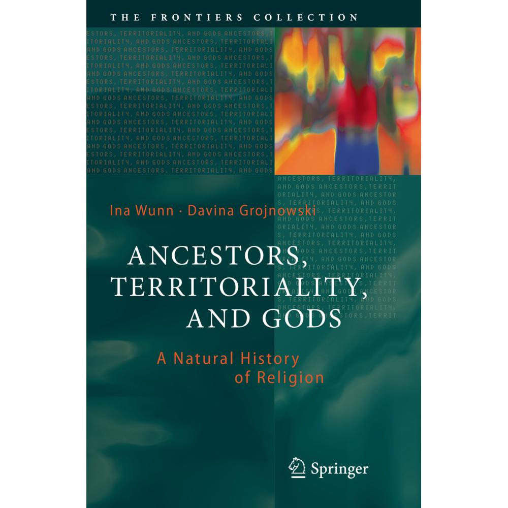 Ancestors, Territoriality, and Gods, Sachbücher von Ina Wunn, Davina Grojnowski
