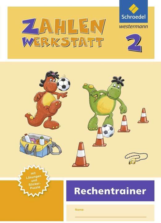 Produktbild Zahlenwerkstatt 2. Rechentrainer (Deutsch, Andrea Peter-Koop, Claudia Neuburg, Gerhild Träger, Michaela Schmitz, Thomas Rottmann, 2015)