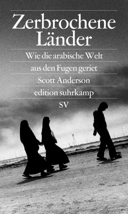Produktbild Zerbrochene Länder (Deutsch, Scott Anderson, 2017)