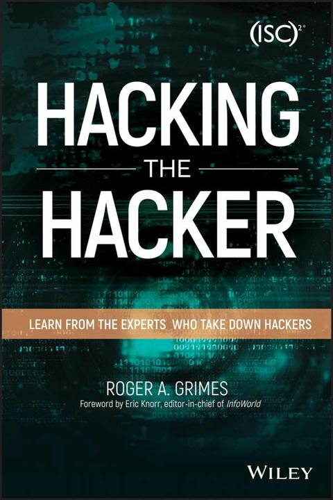 Produktbild Hacking The Hacker (Englisch, Roger A. Grimes, 2017)