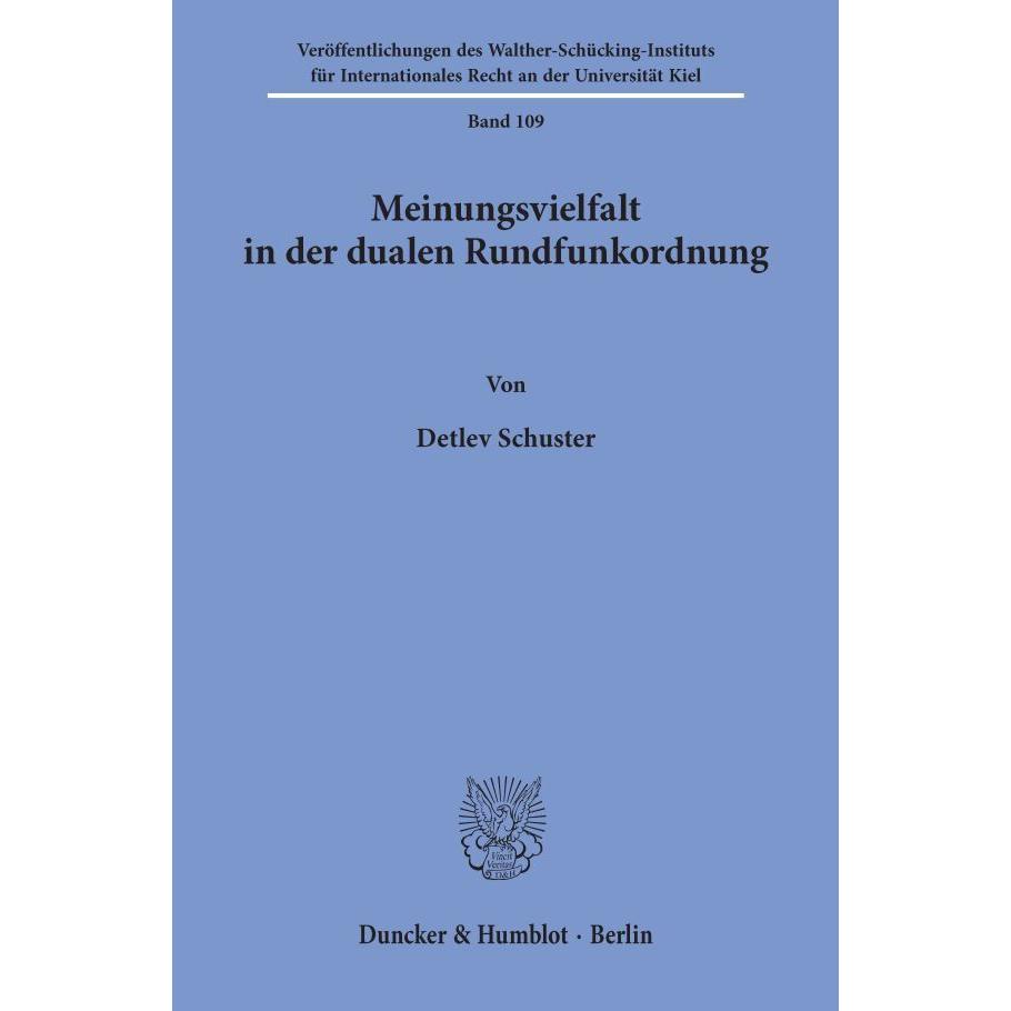 Meinungsvielfalt in der dualen Rundfunkordnung., Fachbücher