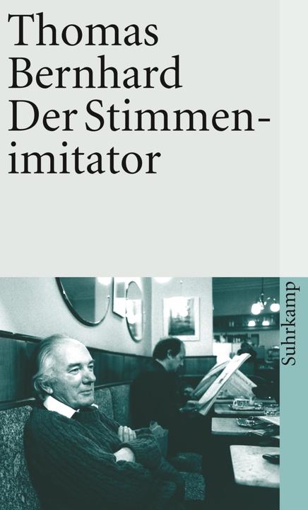 Produktbild Der Stimmenimitator (Deutsch, Thomas Bernhard, 2009)