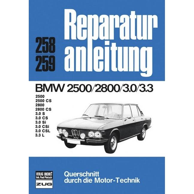 BMW 2500/2800 3.0/3.3, Ratgeber