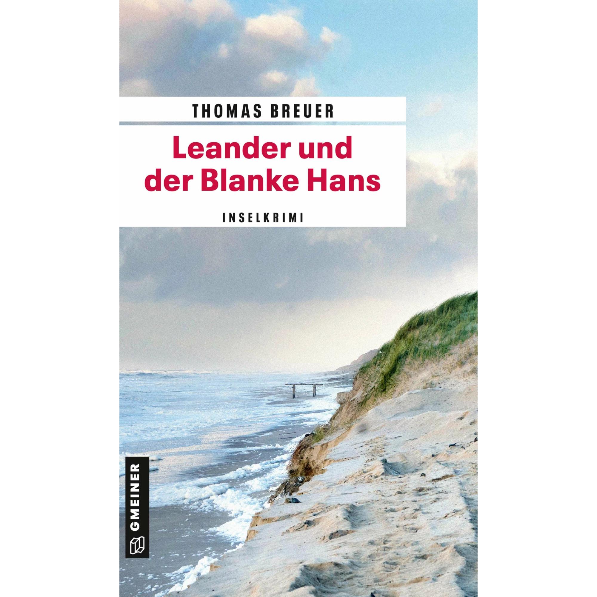 Breuer:Leander und der Blanke Hans, Belletristik von Thomas Breuer