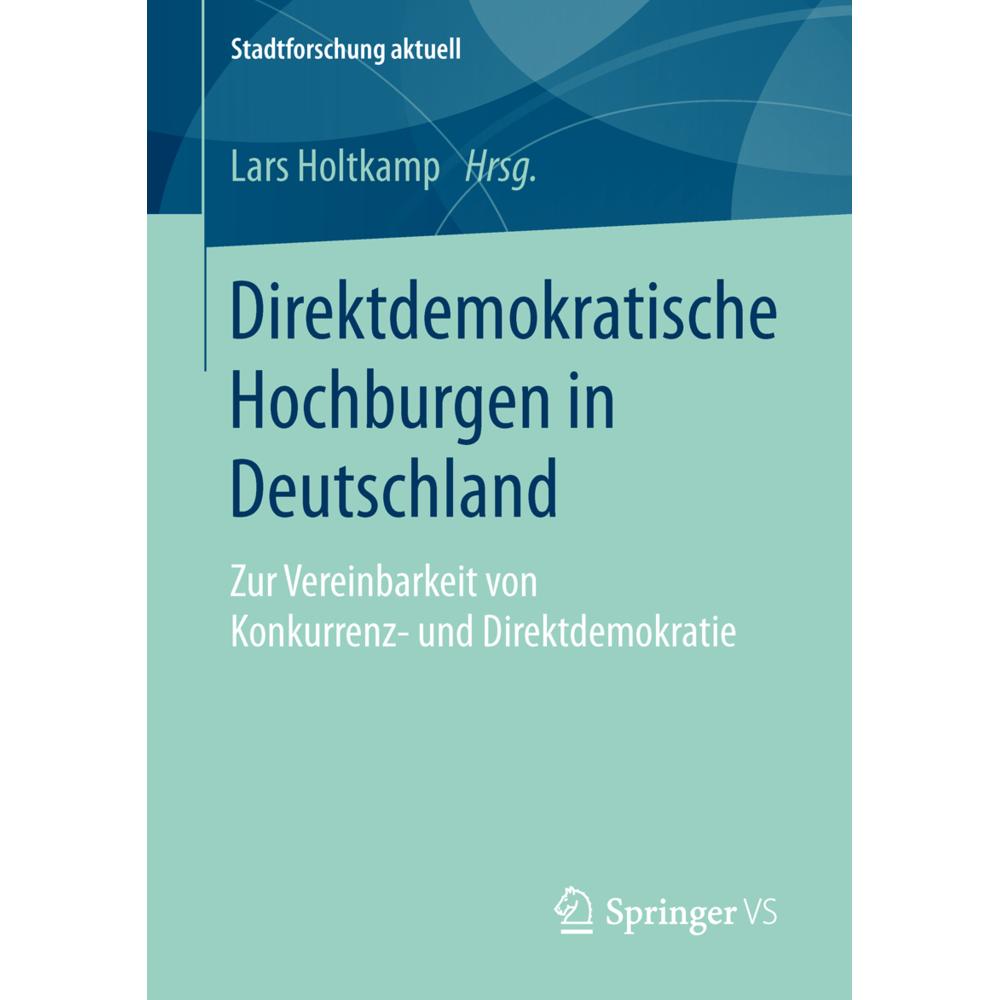Direktdemokratische Hochburgen in Deutschland, Fachbücher von Lars Holtkamp
