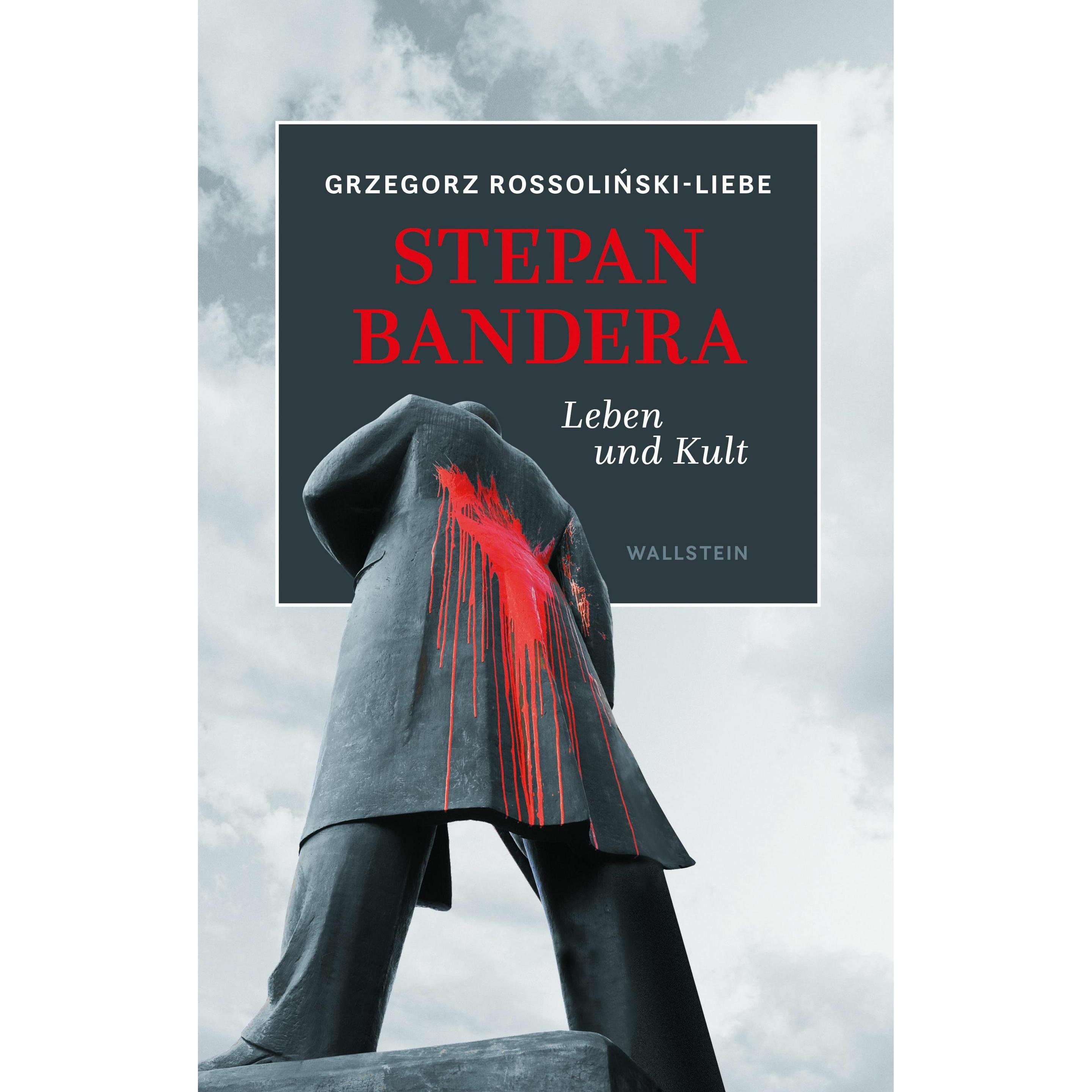 Stepan Bandera, Fachbücher von Grzegorz Rossolinski-Liebe