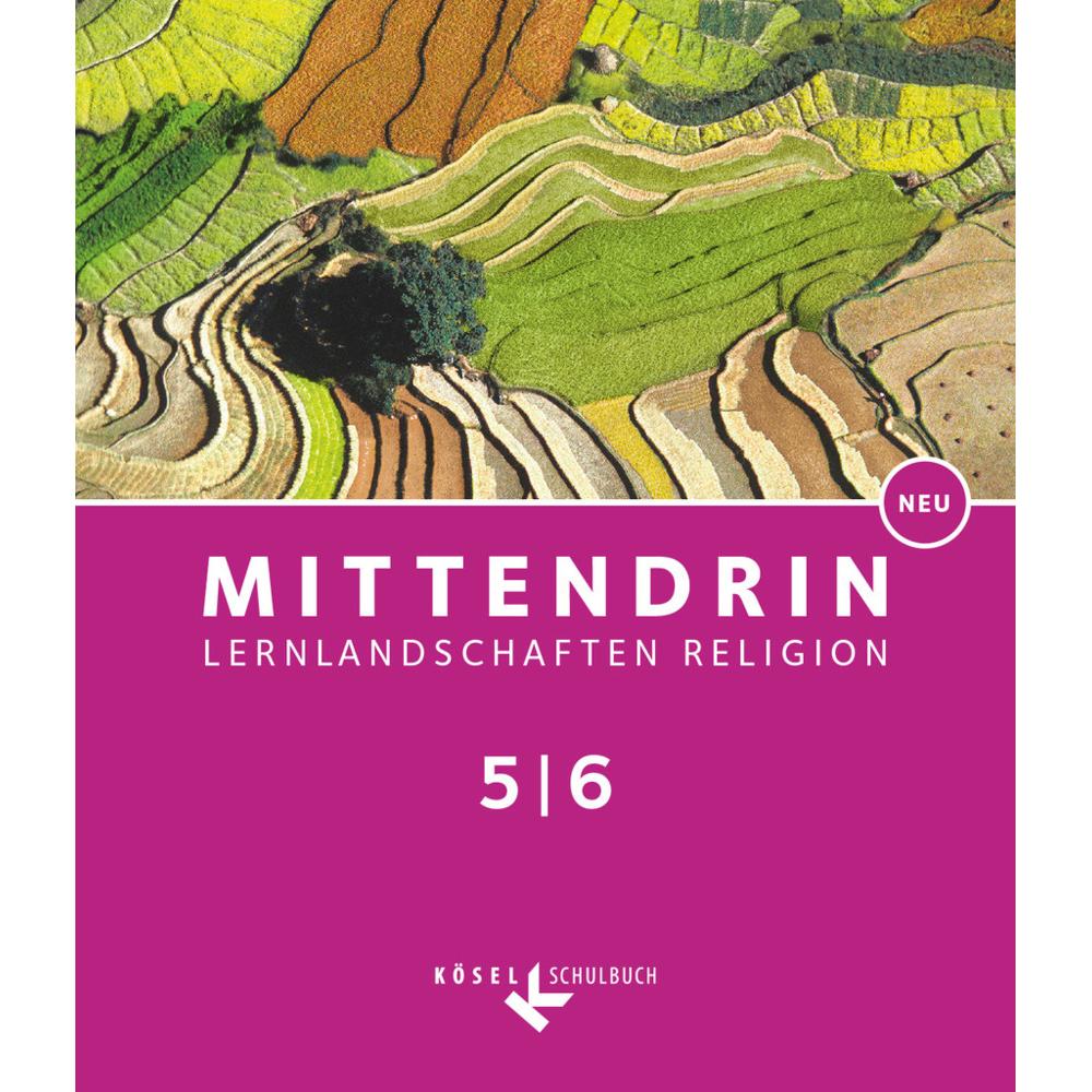 Mittendrin - Baden-Württemberg - Neubearbeitung. Band 1: 5./6. Schuljahr - Schülerbuch, Schulbücher von Cornelia Patrzek...