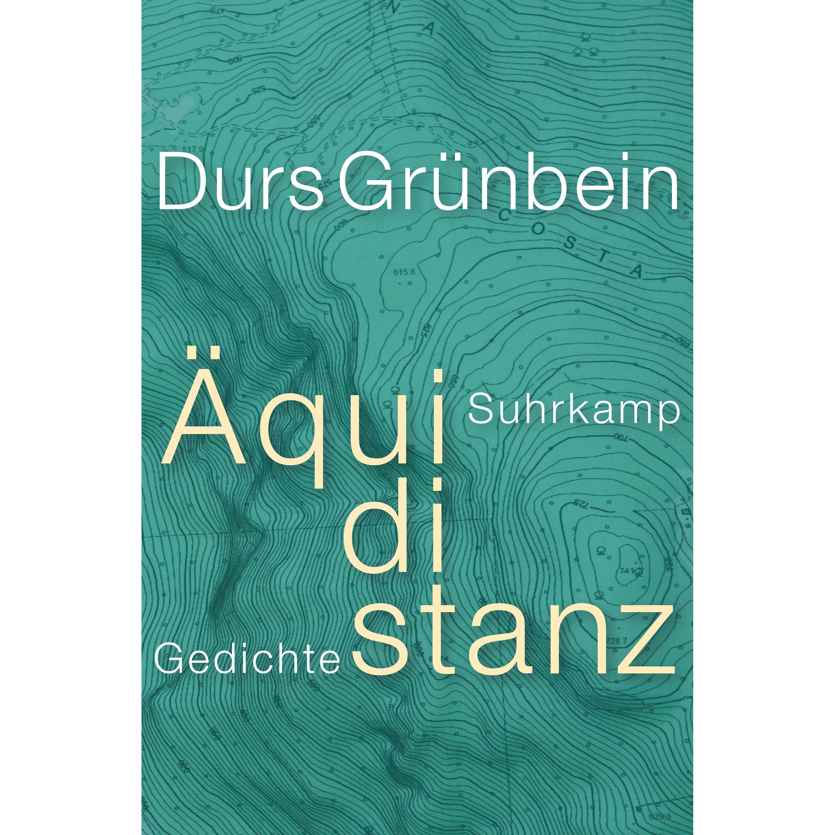 Äquidistanz, Belletristik von Durs Grünbein