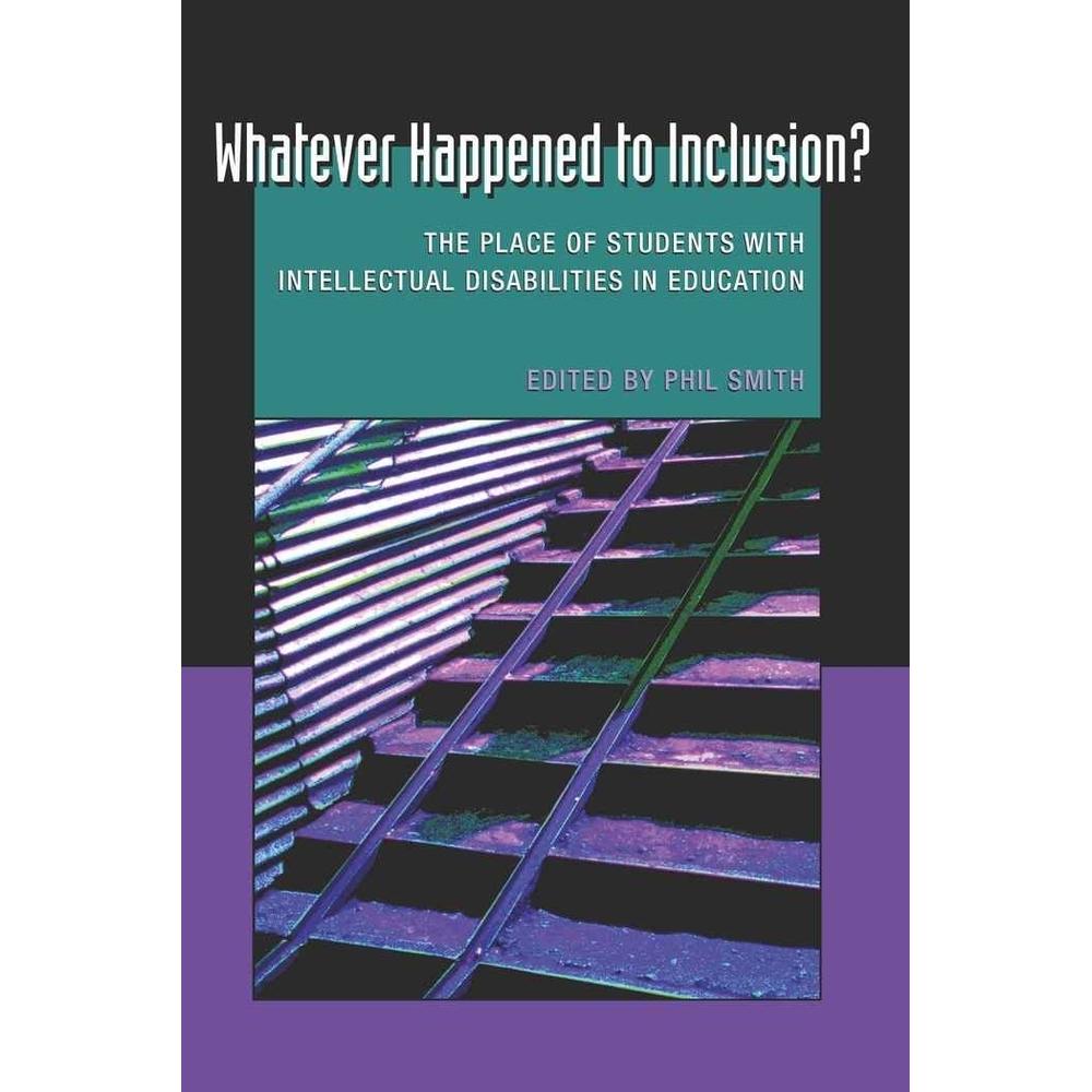 Whatever Happened to Inclusion?, Fachbücher von Philip Smith