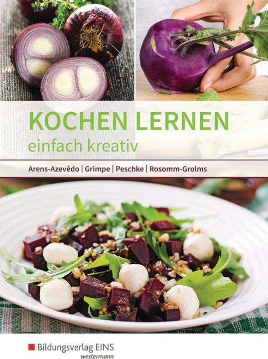 Image du produit Kochen lernen. Einfach kreativ. Schülerband (Allemand, Ulrike Arens-Azevêdo, 2017)