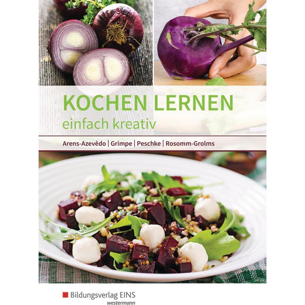 Thumbnail - Kochen lernen. Einfach kreativ. Schülerband, Schulbücher von Ulrike Arens-Azevêdo