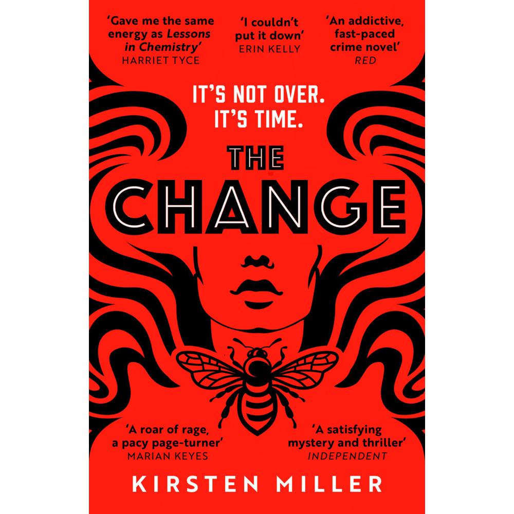 The Change, Belletristik von Kirsten Miller