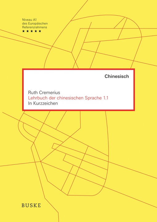 Immagine prodotto Lehrbuch der chinesischen Sprache 1.1 (Tedesco, Ruth Cremerius, 2019)