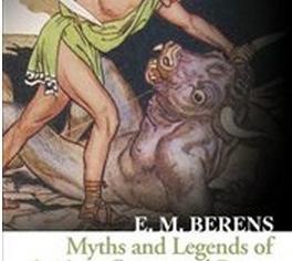 Produktbild Myths and Legends of Ancient Greece and Rome (Englisch, E. M. Berens, 2016)