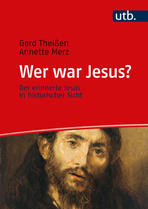 Produktbild Wer war Jesus? (Deutsch, Annette Merz, Gerd Theissen, 2023)