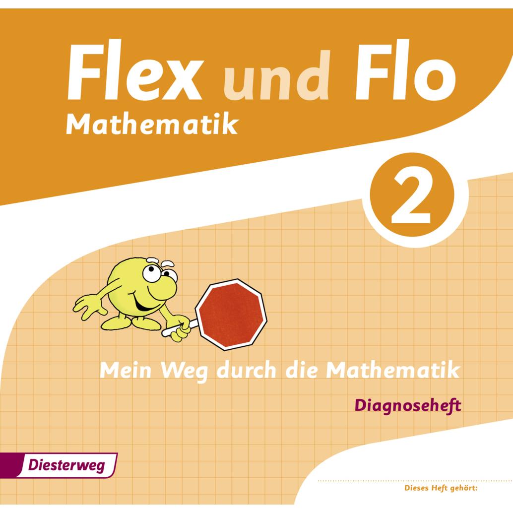 Flex und Flo 2. Mathematik. Diagnoseheft, Schulbücher von Heinrich Bauersfeld, Nicole Timmermann, Sina Buchborn, Christi...