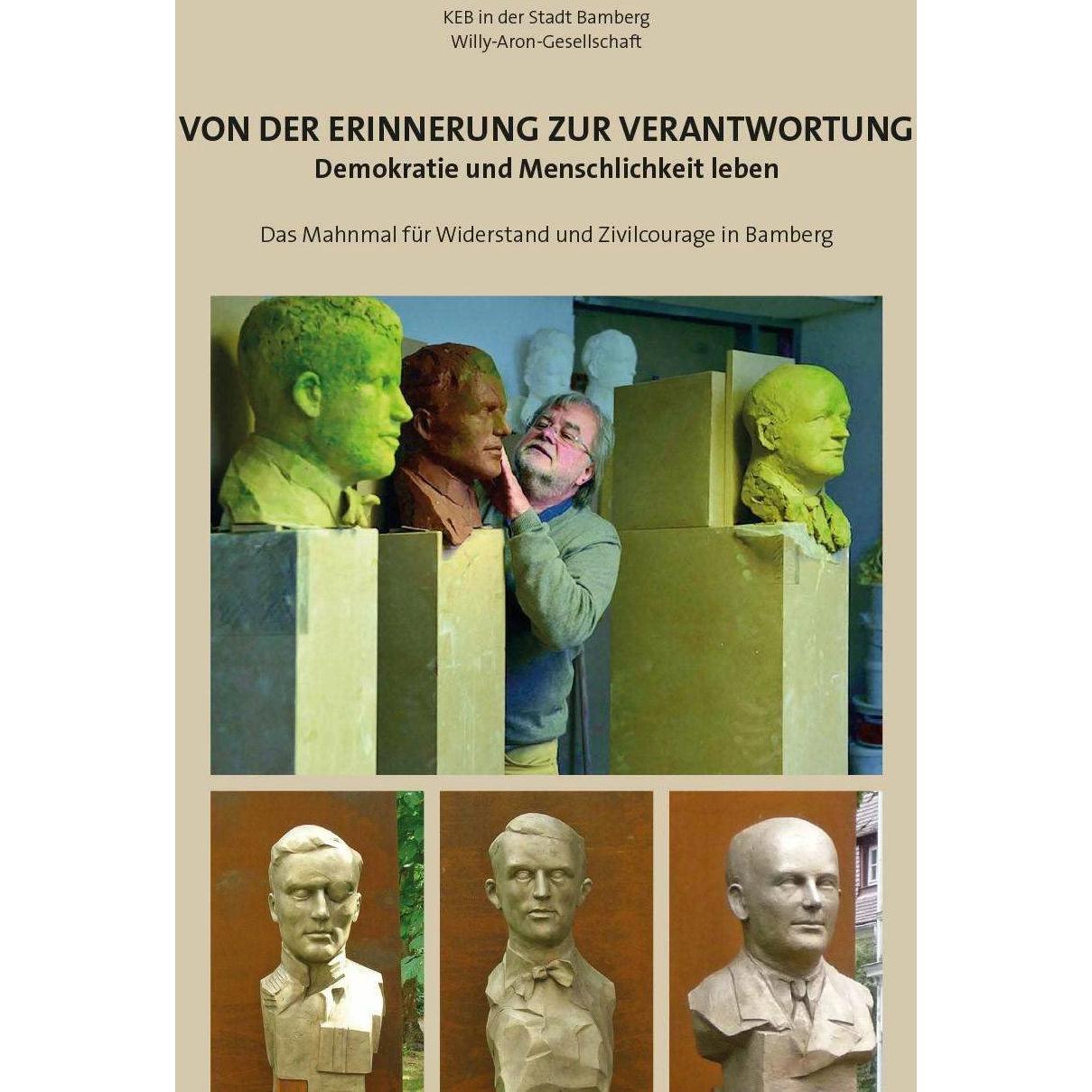Thumbnail - Von der Erinnerung zur Verantwortung, Fachbücher von Willy-Aron-Gesellschaft, KEB in der Stadt Bamberg