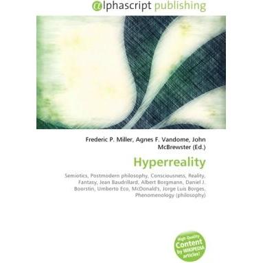 Hyperreality, Sachbücher von Agnes F. Vandome, Frederic P. Miller, John McBrewster