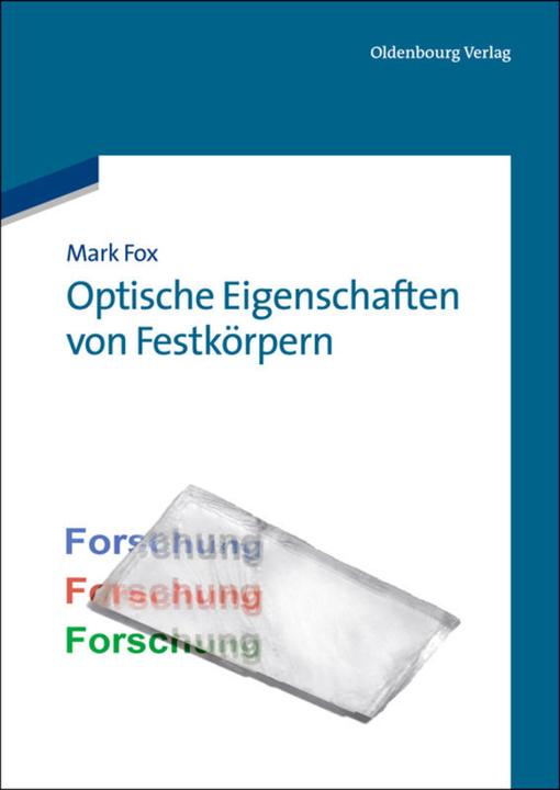 Produktbild Optische Eigenschaften von Festkörpern (Mark Fox, 2012)
