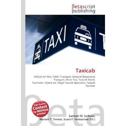 Thumbnail - Taxicab, Ratgeber von Lambert M. Surhone, Miriam T. Timpledon, Susan F. Marseken