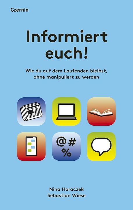 Produktbild Informiert euch! (Deutsch, Nina Wiese Horaczek, Sebastian Wiese, 2018)
