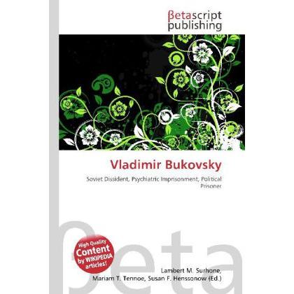 Vladimir Bukovsky, Fachbücher von Lambert M. Surhone, Miriam T. Timpledon, Susan F. Marseken