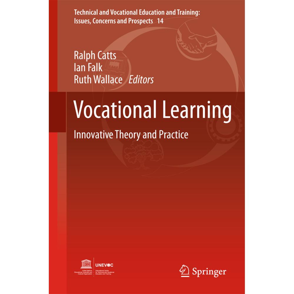 Vocational Learning, Fachbücher von Ian Falk, Ralph Catts, Ruth Wallace