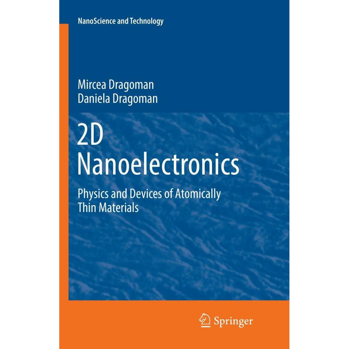 2D Nanoelectronics, Fachbücher von Daniela Dragoman