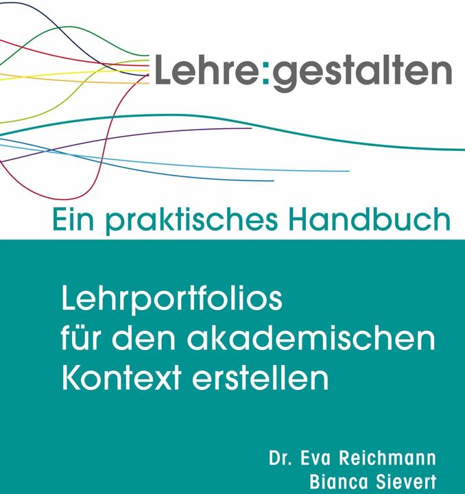 Produktbild Lehrportfolios für den akademischen Kontext erstellen (Deutsch, Bianca Sievert, Eva Reichmann, 2016)