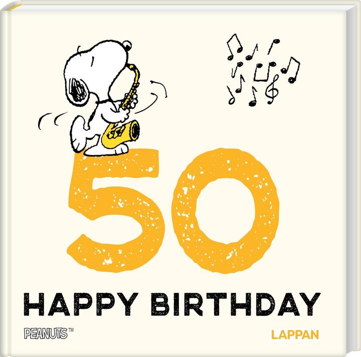 Produktbild Peanuts Geschenkbuch: Happy Birthday zum 50. Geburtstag (Deutsch, Charles M. Schulz, 2024)