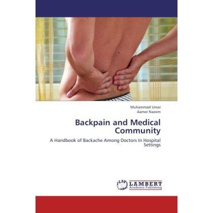 Backpain and Medical Community, Fachbücher von Muhammad Umar, Aamer Naeem
