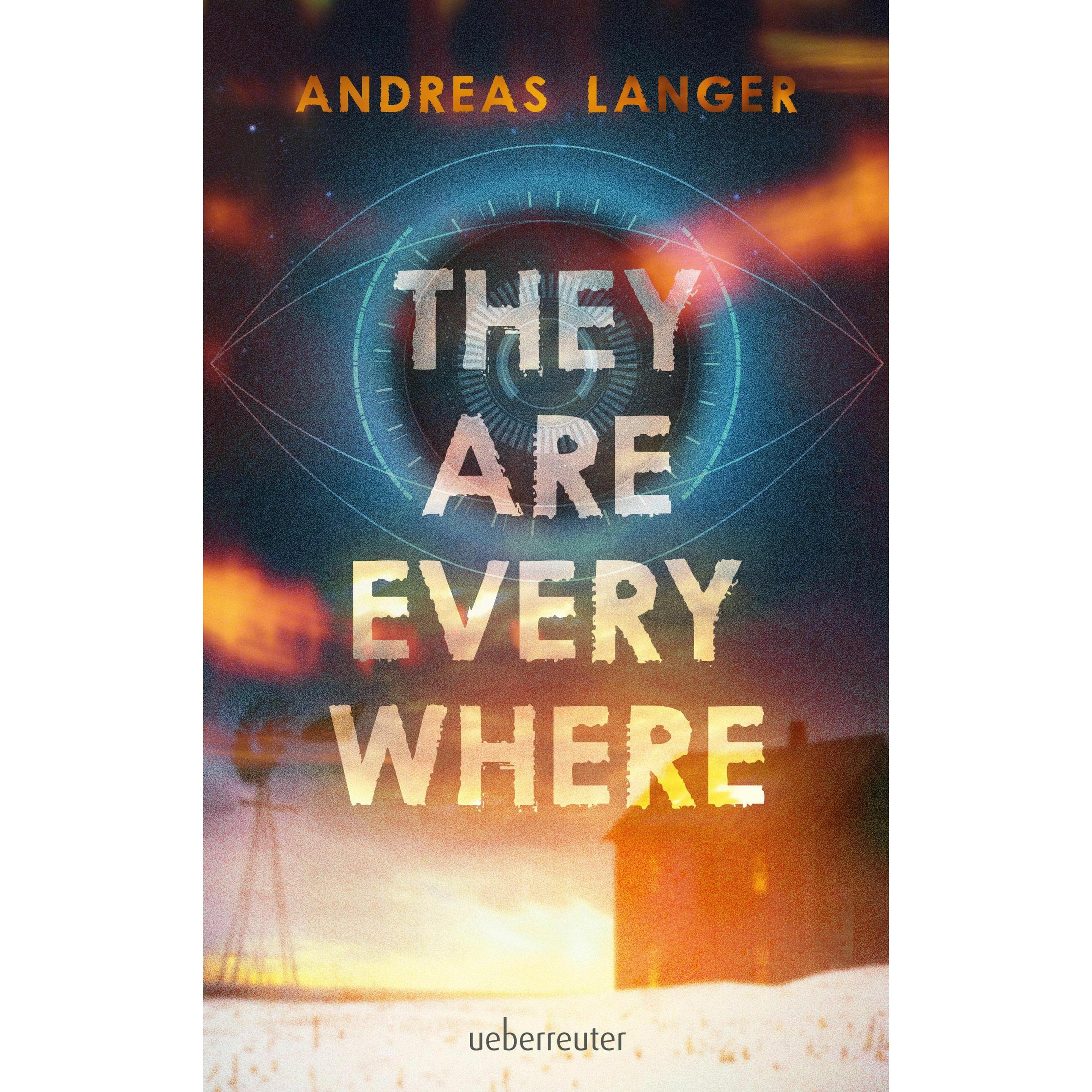 Thumbnail - They Are Everywhere: Ein Near-Future-Thriller mit Sogfaktor!, Belletristik von Andreas Langer