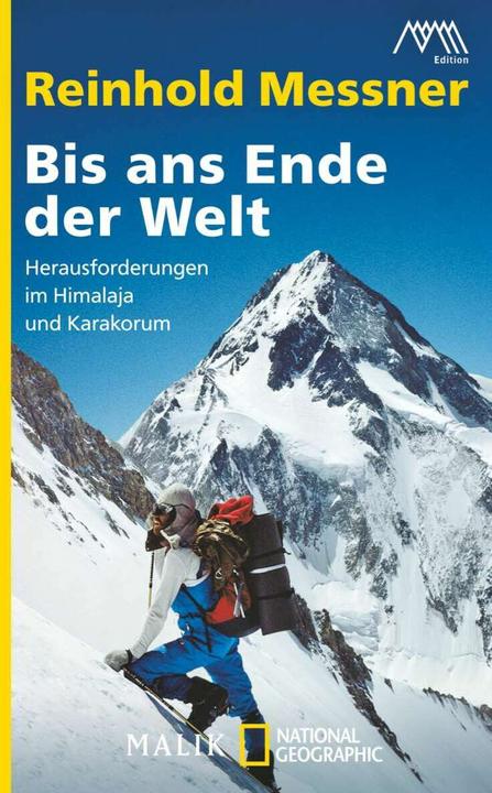 Produktbild Bis ans Ende der Welt (Deutsch, Reinhold Messner, 2014)