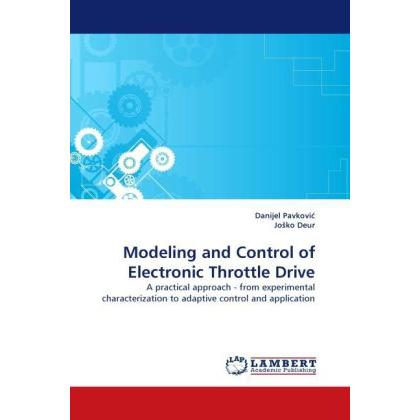 Modeling and Control of Electronic Throttle Drive, Ratgeber