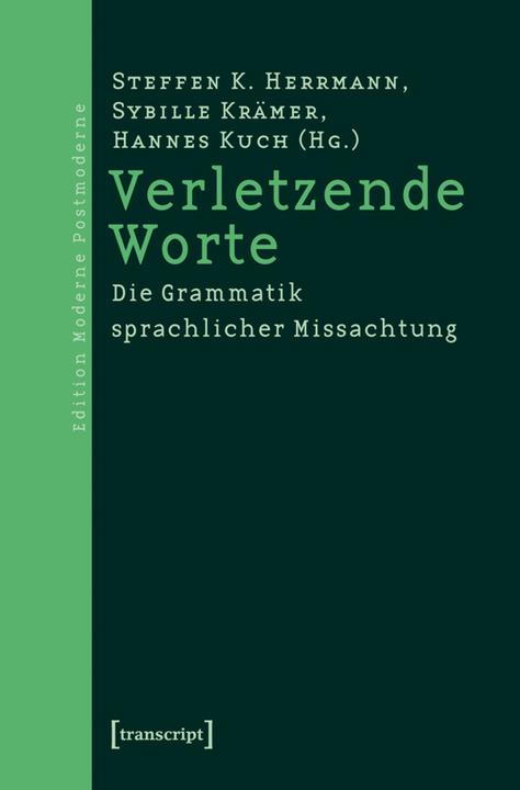 Produktbild Verletzende Worte (Deutsch, Hannes Kuch, Steffen K., Steffen Kitty Herrmann, 2007)