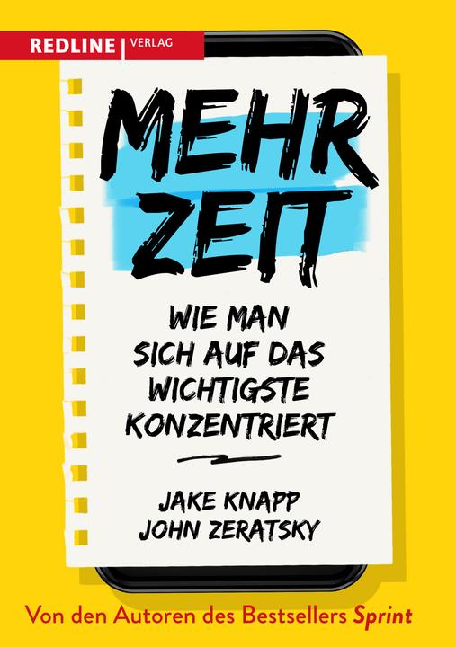 Produktbild Mehr Zeit (Deutsch, Jake Knapp, John Zeratsky, 2018)